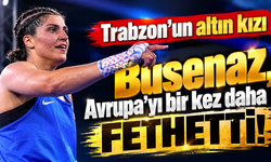 Busenaz Sürmeneli üst üste ikinci kez Avrupa şampiyonu!