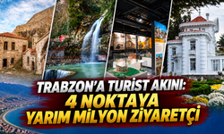 8 ayda 493 bin kişi: Trabzon turizmde hız kesmiyor