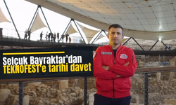 Göbeklitepe'de dikkat çeken TEKNOFEST mesajı
