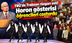 Trabzon Üniversitesi yeni öğrencilerini horonla karşıladı