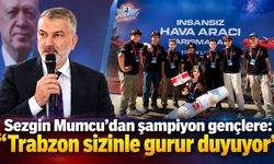 Trabzonlu gençlerden TEKNOFEST’te Türkiye şampiyonluğu