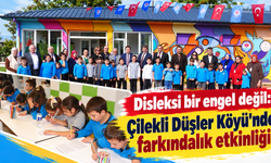 Çilekli Düşler Köyü’nde disleksi farkındalığı