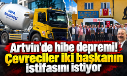 Hopa ve Murgul'da hibe krizi!