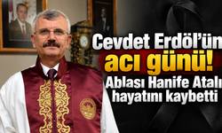 Cevdet Erdöl’ün acı kaybı! Ablası hayatını kaybetti