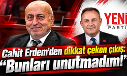 “Cahit Erdem geçmişin defterini açtı!