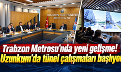 Trabzon Metrosu'nda yeni gelişme!