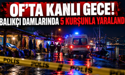 Of Limanı'nda silahlı kavga! Hastaneye kaldırıldı