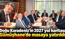 Doğu Karadeniz'in belediye başkanları Gümüşhane'de buluştu!