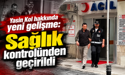 Trabzon'dan İstanbul'a getirilen Yasin Kol emniyete sevk edildi