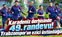 “Trabzonspor ile Rizespor 49. kez karşılaşıyor!