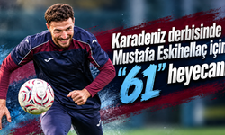 Samsunspor derbisinde Eskihellaç için özel anlam