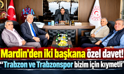 Mardin'den Trabzon'a uzanan gönül köprüsü!
