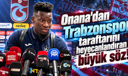 Andre Onana'dan Trabzon'a başarı sözü!