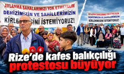 Rize’de aylardır süren mücadelede yeni perde