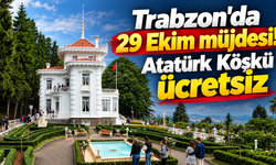 “Trabzon'da 29 Ekim'e özel karar!