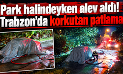“Trabzon'da elektrikli otomobil alev aldı!