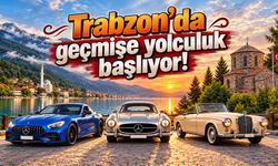 Trabzon’da 10-11 Ekim’de nostalji fırtınası esecek!