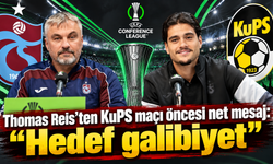 Reis: “Şu an en önemli maçımız KuPS karşılaşması”