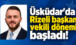 Üsküdar'da başkan vekilliği koltuğu Rizeli Sarıoğlu'nun!