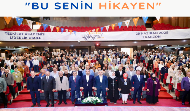 AK Parti Trabzon'da Teşkilat Akademisi