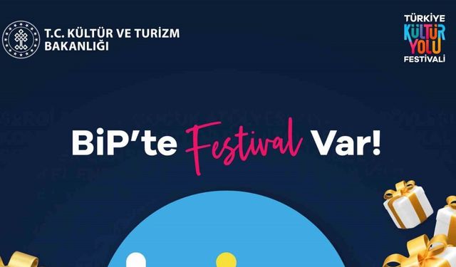 BiP, Türkiye Kültür Yolu Festivali’ne özel bir servis açtı