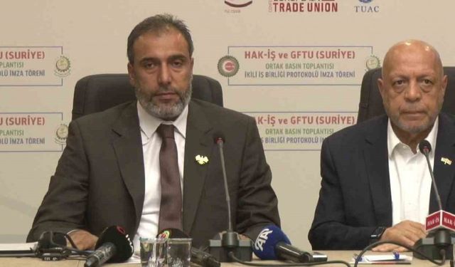 HAK-İŞ ile Suriye İşçi Sendikaları Federasyonu arasında iş birliği protokolü imzalandı