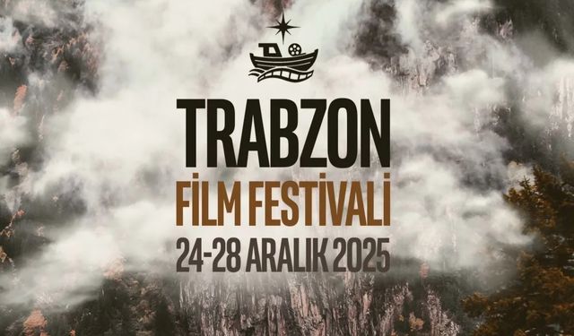 Trabzon Film Festivali başlıyor