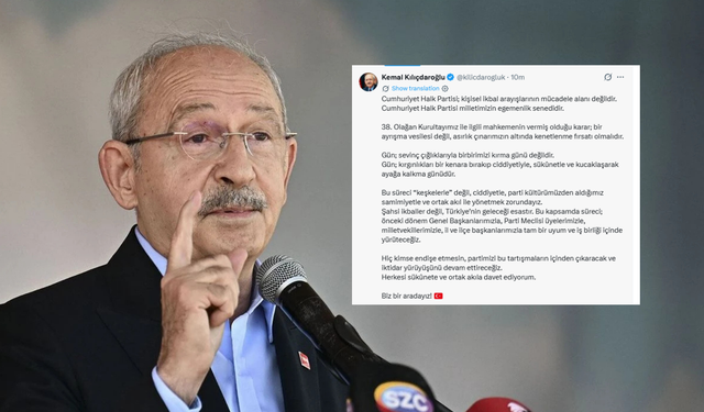 Kılıçdaroğlu’ndan Kurultay kararı sonrası birlik ve sükûnet çağrısı: “Biz bir aradayız”