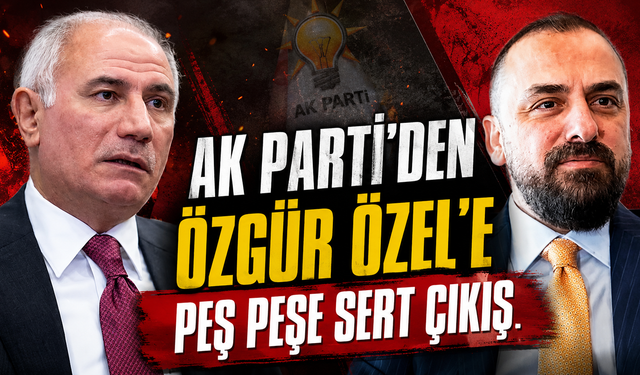 AK Parti'den Özel'e ortak tepki: AK Gençliği hedef almayın