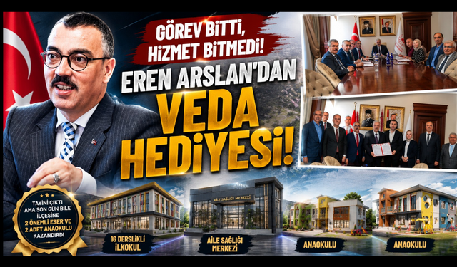 Tayini çıktı ama son gün bile ilçesine eser kazandırdı