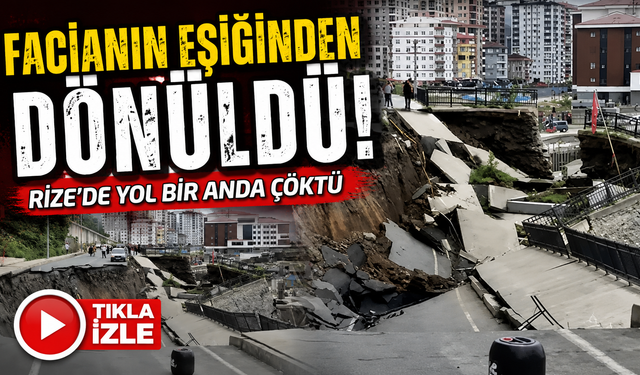 Rize'de korku dolu anlar! yol çöktü, 2 bina tahliye edildi