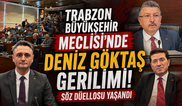 Din tartışması meclisi karıştırdı! Trabzon'da tansiyon yükseldi
