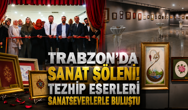 El emeği göz nuru eserler Trabzon'da sanatseverlerle buluştu