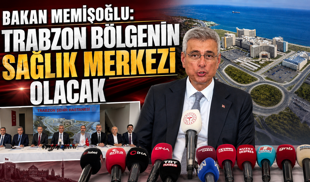 Trabzon'un dev sağlık projesinde sona gelindi! Açılış için Kasım hedefi
