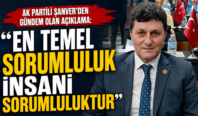 Şanver'den o görüntülere sert tepki: "Asıl sınav o anda verilir"