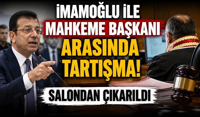 İmamoğlu duruşmasında gerginlik! Mahkeme salonundan çıkarıldı