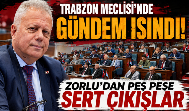 Zorlu'dan Büyükşehir'e kritik sorular! Şehir Hastanesi, Araklı ve Maçka gündemde