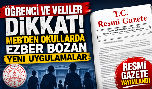 Okullarda yeni kurallar yürürlükte! İşte öğrenci ve velileri bekleyen değişiklikler