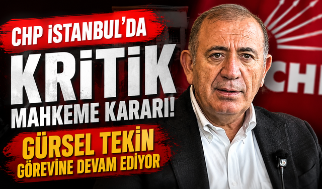 CHP İstanbul'da gözler mahkemedeydi! Beklenen karar açıklandı