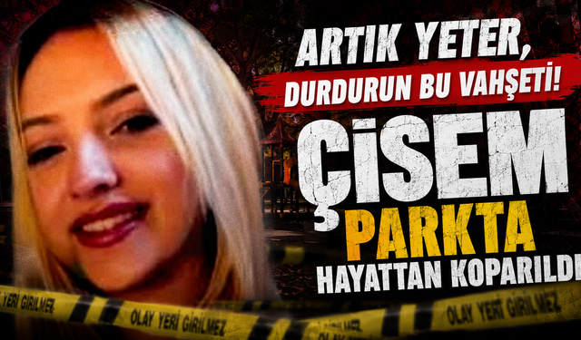 Parkta anne kız vuruldu! 26 yaşındaki Çisem kurtarılamadı