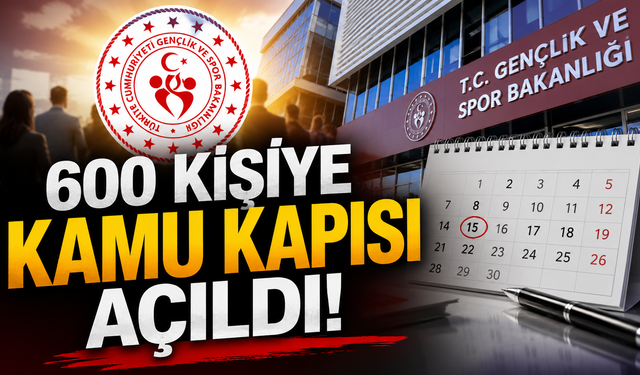 GSB 600 sözleşmeli personel alımı için düğmeye bastı