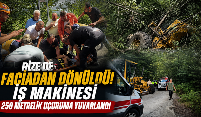 Yol çalışması kabusa döndü! İş makinesi uçuruma yuvarlandı