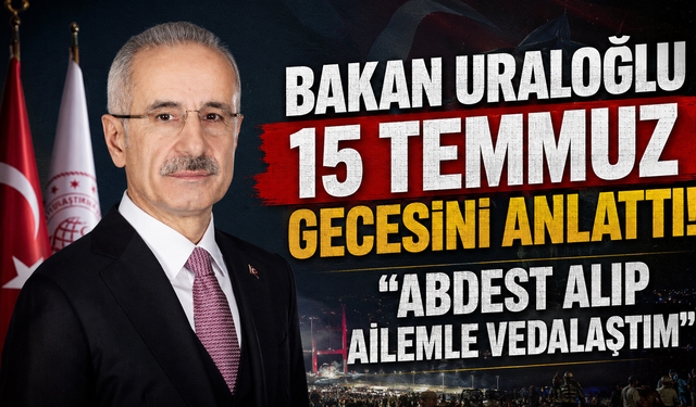 Trabzon'u arayıp haber verdi! Bakan Uraloğlu o geceyi tüm detaylarıyla anlattı