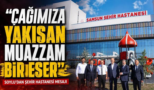 Süleyman Soylu: "Bu eseri gördükçe gurur duyuyorum"