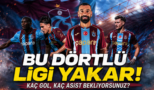 Bu dörtlü tarih yazar mı? Trabzonspor'un yeni hücum gücü