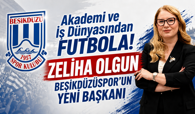 Beşikdüzüspor'un yeni başkanı Zeliha Olgun! Kulüpte yeni sayfa açıldı