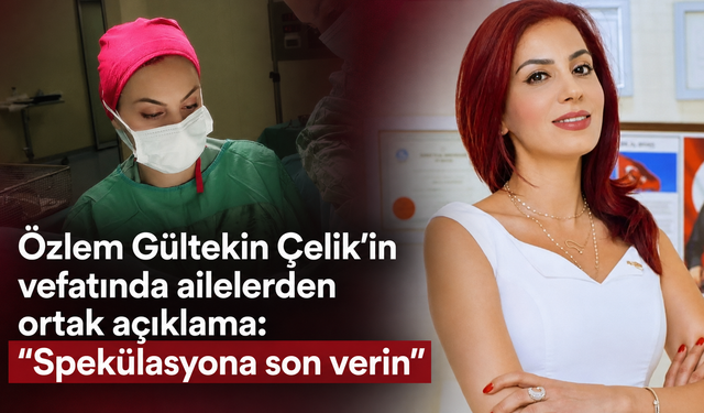 Ailelerden “şüpheli ölüm” iddialarına yanıt