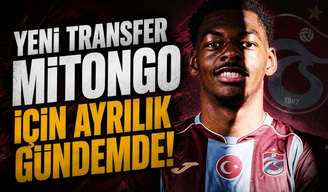 Trabzonspor’da şaşırtan Mitongo kararı!