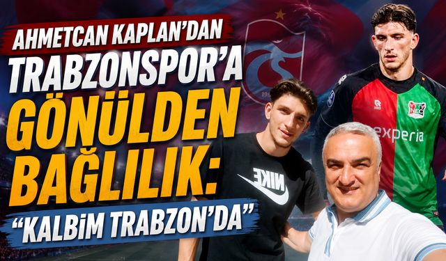 Trabzonspor’un gururundan Vakit61’e özel