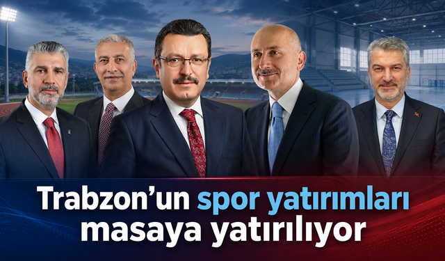 Spor yatırımlarında Trabzon için yol haritası
